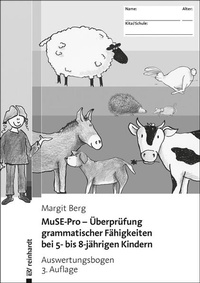 Abbildung von: MuSE-Pro - Überprüfung grammatischer Fähigkeiten bei 5- bis 8-jährigen Kindern - Ernst Reinhardt Verlag