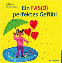 Enlarge image Cover: Ein FAS(D) perfektes Gefühl - Ernst Reinhardt Verlag