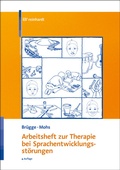 Abbildung von: Arbeitsheft zur Therapie bei Sprachentwicklungsstörungen - Ernst Reinhardt Verlag