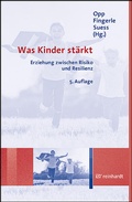 Cover: Was Kinder st&auml;rkt - Ernst Reinhardt Verlag