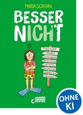 Cover: besser nICHt (nICHt genug-Reihe, Band 3) - Loewe Graphix