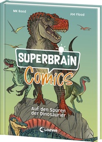 Abbildung von: Superbrain-Comics - Auf den Spuren der Dinosaurier - Loewe