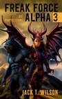 Cover: Freak Force Alpha 3 - BoD - Books on Demand