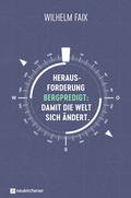Cover: Herausforderung Bergpredigt: Damit die Welt sich &auml;ndert. - Neukirchener Verlag