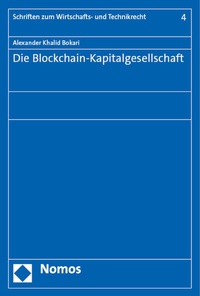 Abbildung von: Die Blockchain-Kapitalgesellschaft - Nomos