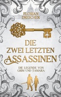 Cover: Die zwei letzten Assassinen - BoD - Books on Demand