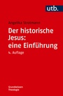Cover: Der historische Jesus: eine Einf&uuml;hrung - UTB