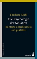 Cover: Die Psychologie der Situation - Carl-Auer Verlag