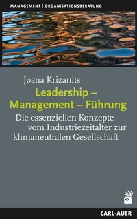 Abbildung von: Leadership - Management - Führung - Carl-Auer Verlag