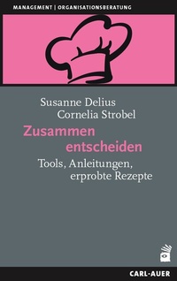 Abbildung von: Zusammen entscheiden - Carl-Auer Verlag