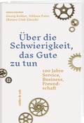 Cover: &Uuml;ber die Schwierigkeit, das Gute zu tun - R&uuml;ffer & Rub