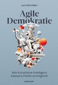 Abbildung von: Agile Demokratie - Murmann