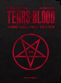 Cover: TEARS OF BLOOD (LIMITIERTE SONDER-EDITION) - Insektenhaus-Verlag