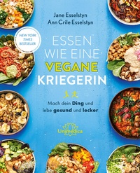 Abbildung von: Essen wie eine vegane Kriegerin - Unimedica