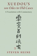Cover: Xuedou's 100 Odes to Old Cases - OUP eBook