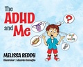 Cover: The ADHD and Me - TellWell Press