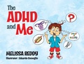 Cover: The ADHD and Me - TellWell Press