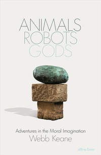 Enlarge image Cover: Animals, Robots, Gods - Allen Lane