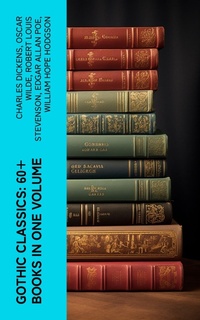 Enlarge image Cover: Gothic Classics: 60+ Books in One Volume - e-artnow