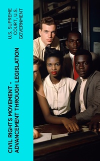 Enlarge image Cover: Civil Rights Movement - Advancement Through Legislation - e-artnow
