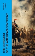Cover: The Conquest of the American Continent - e-artnow