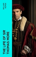 Cover: The Life of Sir Thomas More - e-artnow