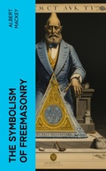 Cover: The Symbolism of Freemasonry - e-artnow
