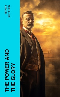Enlarge image Cover: The power and the glory - e-artnow
