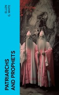 Cover: Patriarchs and Prophets - e-artnow