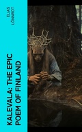 Cover: Kalevala: The Epic Poem of Finland - e-artnow