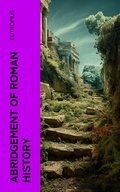 Cover: Abridgement of Roman History - e-artnow