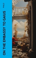 Cover: On the Embassy to Gaius - e-artnow