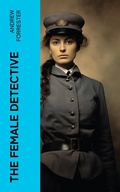 Cover: The Female Detective - e-artnow