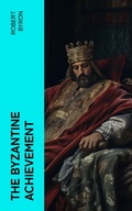 Cover: The Byzantine Achievement - e-artnow