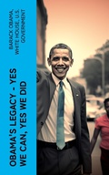 Cover: Obama's Legacy - Yes We Can, Yes We Did - e-artnow