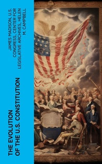 Enlarge image Cover: The Evolution of the U.S. Constitution - e-artnow