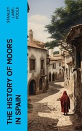 Cover: The History of Moors in Spain - e-artnow