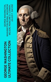 Enlarge image Cover: GEORGE WASHINGTON Ultimate Collection - e-artnow