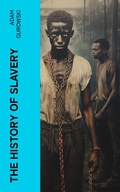 Cover: The History of Slavery - e-artnow