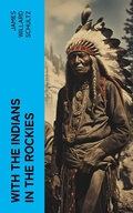 Cover: With the Indians in the Rockies - e-artnow