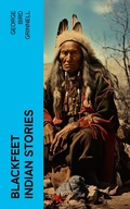 Cover: Blackfeet Indian Stories - e-artnow