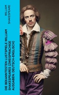 Cover: Die bekanntesten Lustspiele William Shakespeares (Zweisprachige Ausgaben: Deutsch-Englisch) - e-artnow