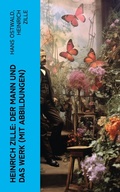 Cover: Heinrich Zille: Der Mann und das Werk (Mit Abbildungen) - e-artnow