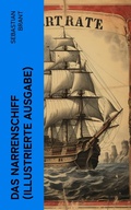 Cover: Das Narrenschiff (Illustrierte Ausgabe) - e-artnow