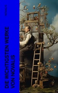 Cover: Die wichtigsten Werke von Novalis - e-artnow