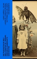 Cover: Die phantastische Welt der Literatur: 90+ Romane, M&auml;rchen & Zauberhafte Geschichten - e-artnow