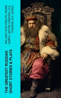 Cover: The Greatest Russian Short Stories & Plays - e-artnow