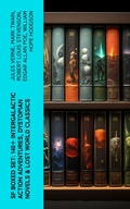 Cover: SF Boxed Set: 140+ Intergalactic Action Adventures, Dystopian Novels & Lost World Classics - e-artnow