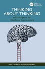 Cover: Thinking About Thinking - CRC Press