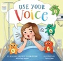 Cover: Use Your Voice - Penguin Workshop
